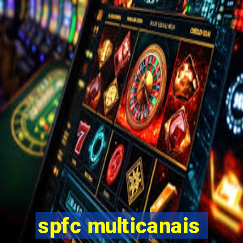 spfc multicanais